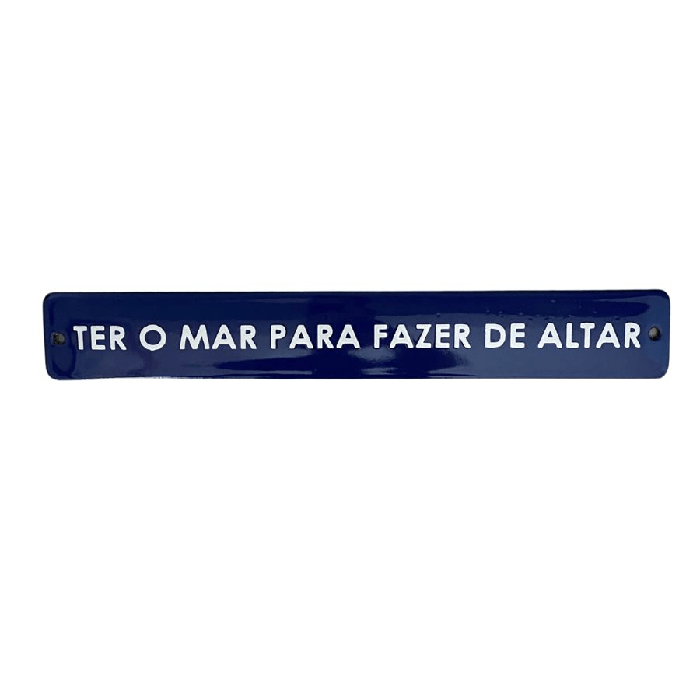 Placa Esmaltada Decorativa Ter o Mar para Fazer de Altar